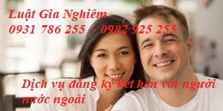 Dịch vụ đăng ký kết hôn với người nước ngoài 2019