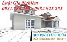 Thủ tục tách thửa đất Thủ tục tách thửa đất